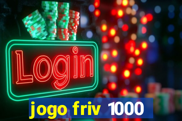 jogo friv 1000